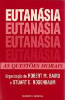 Eutanásia - As questões Morais